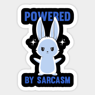 Hilarious Cute Bunny Sarcasm Sarcastic Rabbit Dark Humor Sticker